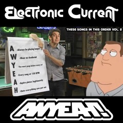 AWYEAH! PRESENTS; THESE SONGS IN THIS ORDER VOL. 2