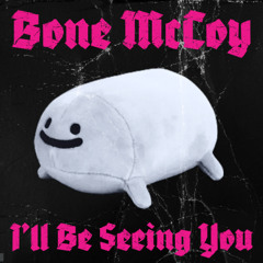 I'll Be Seeing You (Night Mix)