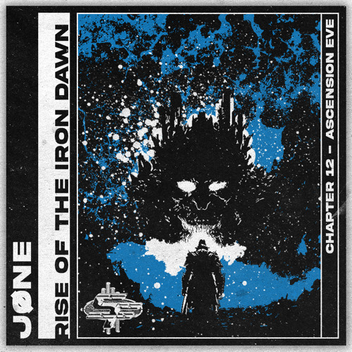 JØNE - RISE OF THE IRON DAWN