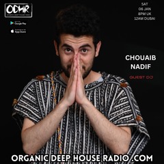 Chouaib Nadif (agafay Mix) Guest Mix for ODH-RADIO 06-01-2024
