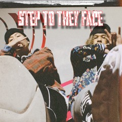 Lyt X LiL LoLo - Step To They Face