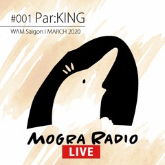 Park:ING - Mogra Radio LIve set  #001