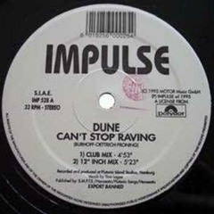 Dune - Cant Stop Raving (12 Inch Mix)