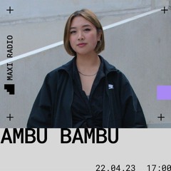 Ambu Bambu at Maxi Radio - 22.04.2023