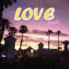 LOVE - Kendrick Lamar (Cameron HUCK remix) "Remastered"