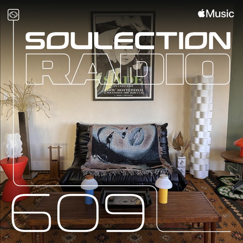 Soulection Radio #609