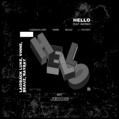 Hello (JEROM EDIT)