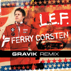 Ferry Corsten - Beautiful (Gravik Remix) [FREE DOWNLOAD]