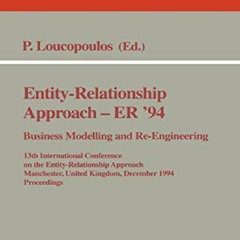 download Entity-Relationship Approach - ER '94. Business Modelling and Re-Engineering: