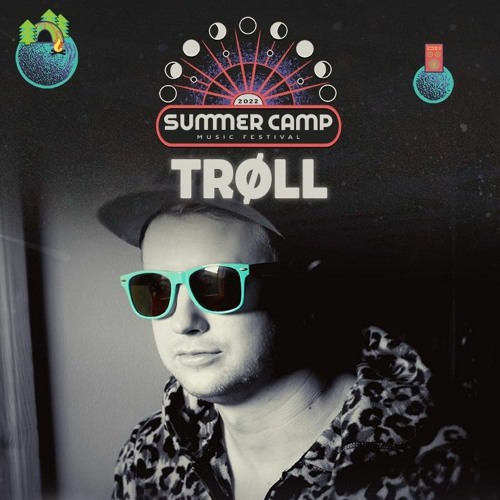 TRØLL at Summer Camp .wav