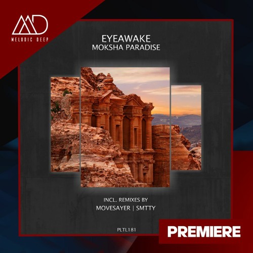 PREMIERE: EYEAwake - Moksha Paradise (Original Mix) [Polyptych]
