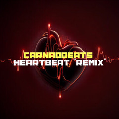 HeartBeat - Carnao Beats (Remix)