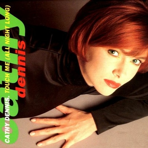 Cathy Dennis - Touch Me (All Night Long) (MattB217 Remix)