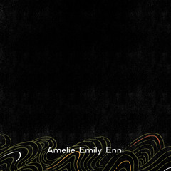 Amelie Emily Enni (feat. Paul Grant & CARRTOONS)