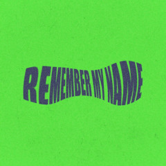 Remember My Name (feat. Krispel)