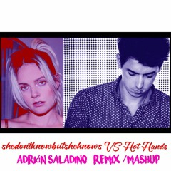 shedontknowbutsheknows VS Hot Hands REMIX