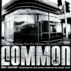 The Corner (Last Poet Reprise) [feat. The Last Poets]