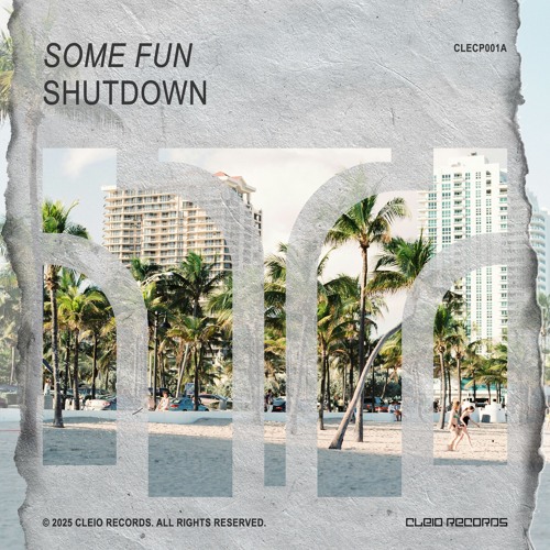 SHUTDOWN - Some Fun (radio edit)