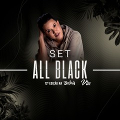 Set All Black Vix