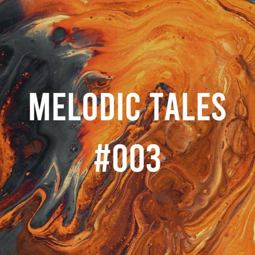 Melodic Tales #003 by Biorc