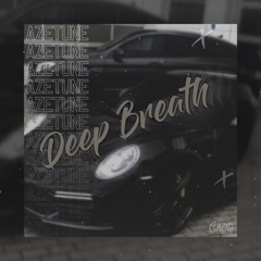 Azetune - Deep Breath (Original Mix)