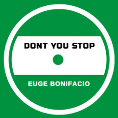 Dont You Stop