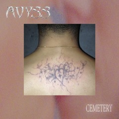 AVYSS Mix 05 : CEMETERY