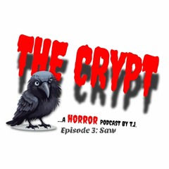 The Crypt: Episode 3 - Saw