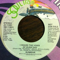 Sunbear - I Heard The Voice Of Music Say