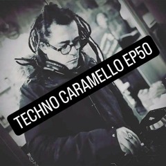 Kominatia - Techno Caramello ep50