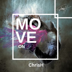 ChrisH - Move On
