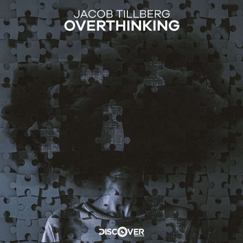 Jacob Tillberg - Overthinking