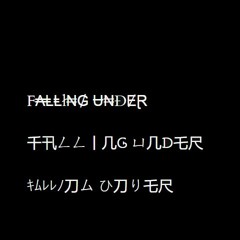 Falling Under