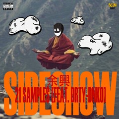 side show x Drty-Dnko