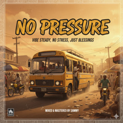 No Pressure
