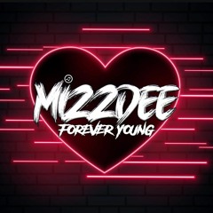Mizzdee - Forever Young Sample 🔉