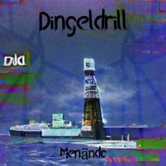 Dingeldrill