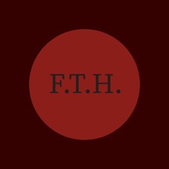 F.T.H.