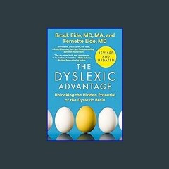 $${EBOOK} 📖 The Dyslexic Advantage (Revised and Updated): Unlocking the Hidden Potential of the Dy