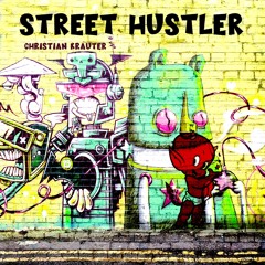 Street Hustler