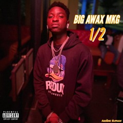 Big Awax Mkg : 1/2