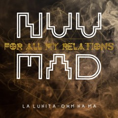 La Lunita - Ohm na ma