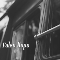 False Hope (Prod By Bobby Dukz)