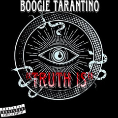 “Truth Is” (Prod. by TrashBaggBeatz)