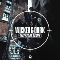 Bou, IRAH, Kanine, Trigga - WICKED & DARK (CASH PONY REMIX)