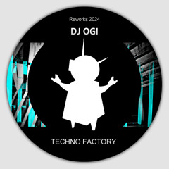 DJ Ogi - Hrpa (Rework) - Techno Factory