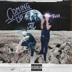 Coming Up Feat. Yezo