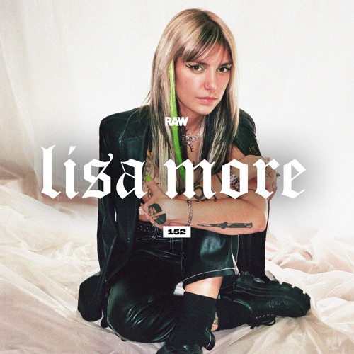 RAWCAST152 • Lisa More