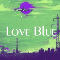 Love Blue