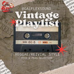 Vintage Playlist (Reggae Revival )